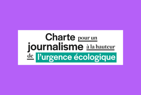 50 rédactions s’engagent pour sensibiliser la société française aux enjeux et conséquences de l’urgence climatique